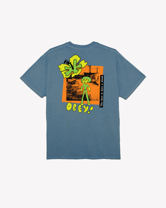 OBEY YOU HAVE TO HAVE A DREAM PIGMENT T-SHIRT - Pigment Coronet Blue